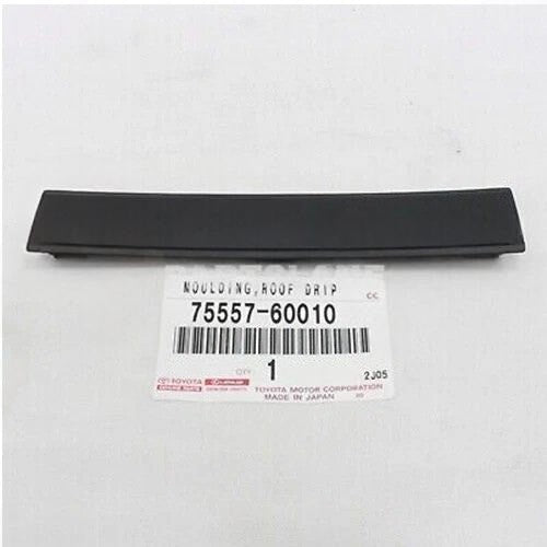 GENUINE TOYOTA  MOULDING, ROOF DRIP SIDE FINISH, CENTER NO.2, RH/LH 75557-60010
